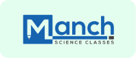 Manch Science Classes